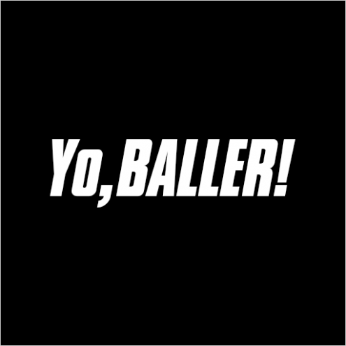 Yo,Baller! Фото 1.